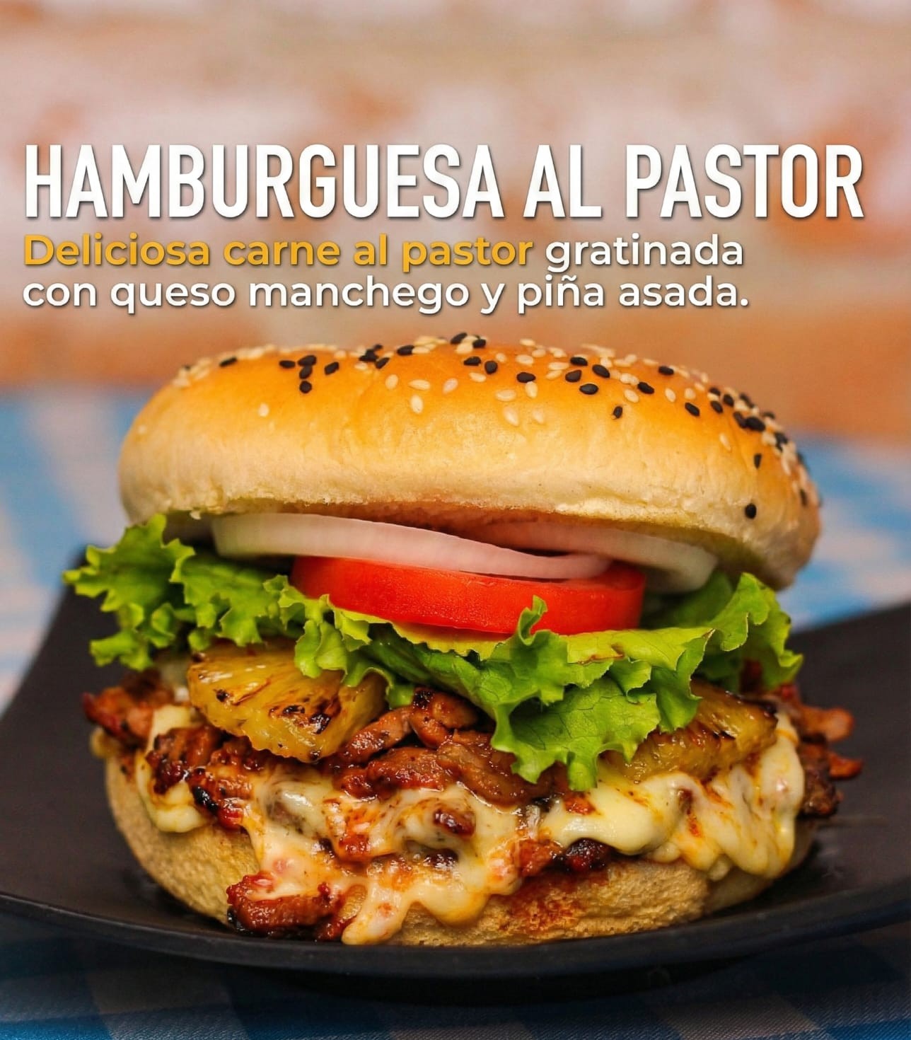 Hamburguesa Al Pastor